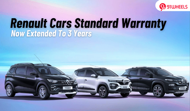 Renault Kwid, Kiger, & Triber Now Gets Extended Standard Warranty