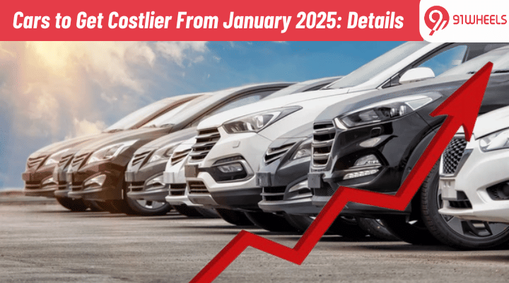 Major Car Brands to Announce Price Hikes: Applicable from Jan 2025 Major Car Brands to Announce Price Hikes: Applicable from Jan 2025