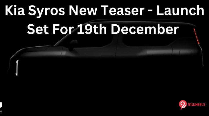 Kia Syros New Teaser - Launch Set For 19th December Kia Syros New Teaser - Launch Set For 19th December