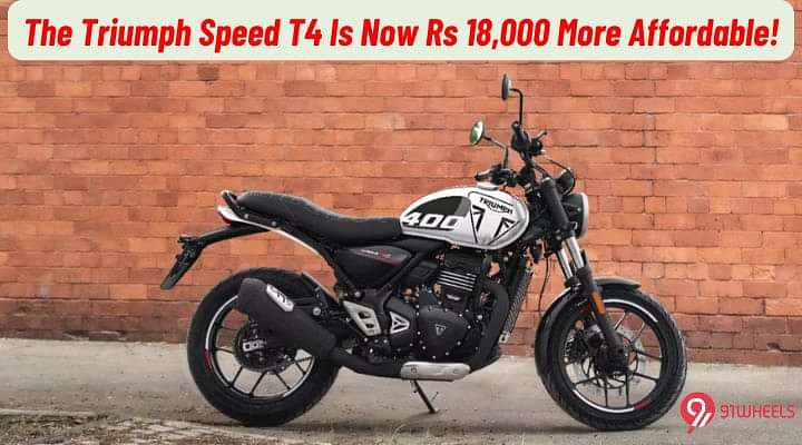 The Triumph Speed T4 Is Now Rs 18,000 More Affordable Than Before!