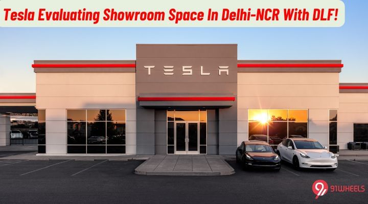 Tesla Restarts Showroom Scouting In India With DLF