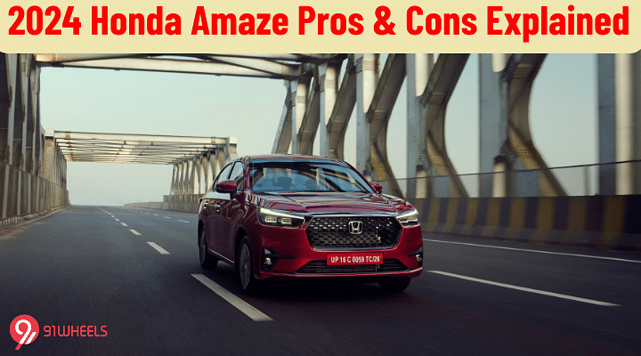 2024 Honda Amaze Pros & Cons Explained – Is It the Perfect Choice?