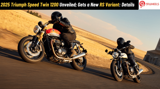2025 Triumph Speed Twin 1200 Unveiled; Gets a New RS Variant: Details 2025 Triumph Speed Twin 1200 Unveiled; Gets a New RS Variant: Details