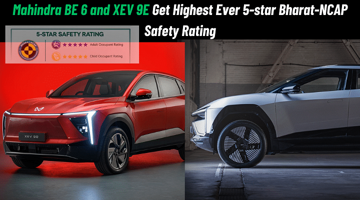 Mahindra BE 6 and XEV 9E Get Highest Ever 5-star Bharat-NCAP Safety Rating: Details