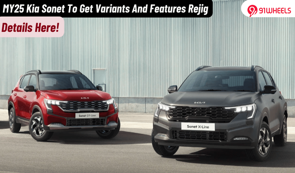 2025 Kia Sonet To Undergo Features And Variant Rejig; Details Out! 2025 Kia Sonet To Undergo Features And Variant Rejig; Details Out!