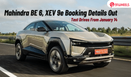 Mahindra BE 6, XEV 9e Booking Details And Test Drive Timeline Revealed