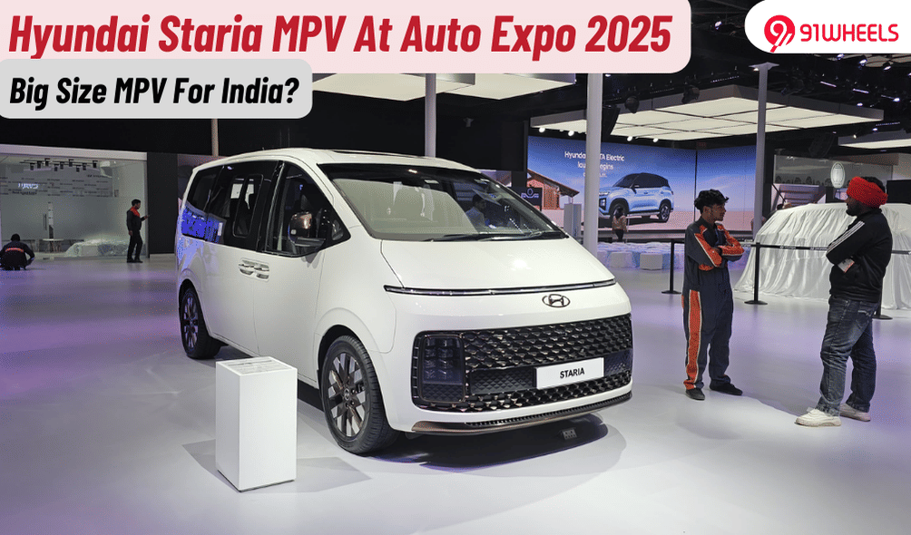 Hyundai Staria MPV Showcased At The Bharat Mobility Expo: India-Bound? Hyundai Staria MPV Showcased At The Bharat Mobility Expo: India-Bound?