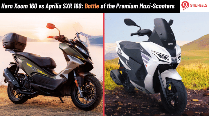 Hero Xoom 160 vs Aprilia SXR 160: Battle of the Premium Maxi-Scooters Hero Xoom 160 vs Aprilia SXR 160: Battle of the Premium Maxi-Scooters