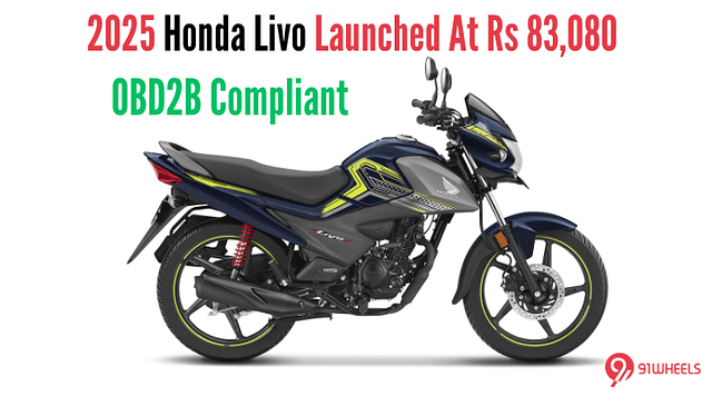 2025 Honda Livo Launched At Rs 83,080 - OBD2B Compliant