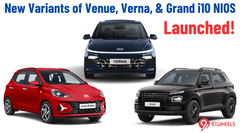 Hyundai Launches New Variants Of Venue, Verna And Grand i10 NIOS Hyundai Launches New Variants Of Venue, Verna And Grand i10 NIOS