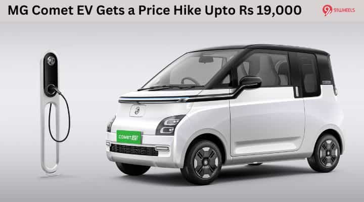 MG Comet EV Gets a Price Hike Upto Rs 19,000 MG Comet EV Gets a Price Hike Upto Rs 19,000
