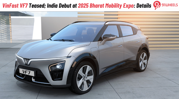 VinFast VF7 Teased; India Debut at 2025 Bharat Mobility Expo: Details VinFast VF7 Teased; India Debut at 2025 Bharat Mobility Expo: Details