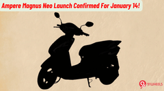 Ampere Magnus Neo Launch Confirmed For January 14! Ampere Magnus Neo Launch Confirmed For January 14!