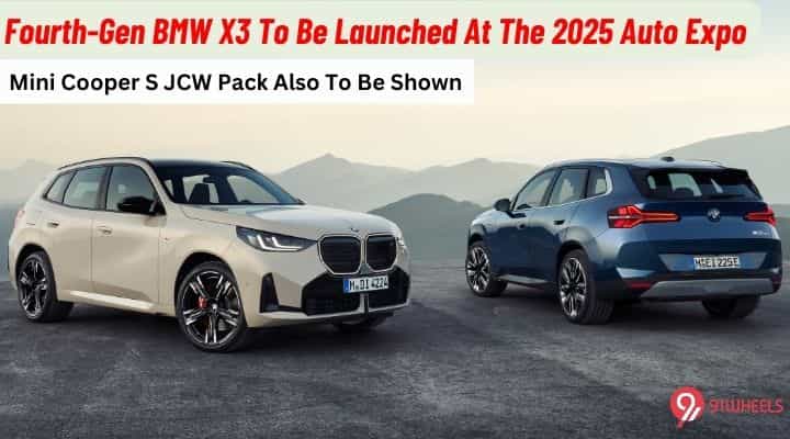 New BMW X3, Mini Cooper S JCW Pack To Be Launched At The 2025 Auto Expo! New BMW X3, Mini Cooper S JCW Pack To Be Launched At The 2025 Auto Expo!