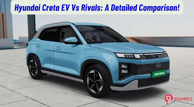 Hyundai Creta EV Vs Rivals; Detailed Comparison!