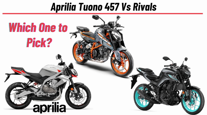 Aprilia Tuono 457 Vs Rivals: Comparison of the Best Sub-500cc Naked Beasts in India Aprilia Tuono 457 Vs Rivals: Comparison of the Best Sub-500cc Naked Beasts in India
