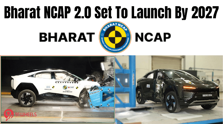 Bharat NCAP 2.0 Set To Launch By 2027 - ADAS Playing A Key Role