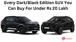 Every Dark/Black Edition SUV You Can Buy For Under Rs 20 Lakh