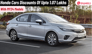 Honda Amaze, Elevate, & City Gets Discounts Of Upto Rs 1.07L Honda Amaze, Elevate, & City Gets Discounts Of Upto Rs 1.07L