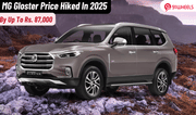 MG Gloster Price Hiked By Up To Rs. 87,000; Check New Price Here! MG Gloster Price Hiked By Up To Rs. 87,000; Check New Price Here!