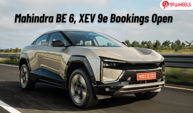 Mahindra BE 6, XEV 9e Bookings Open From Today!