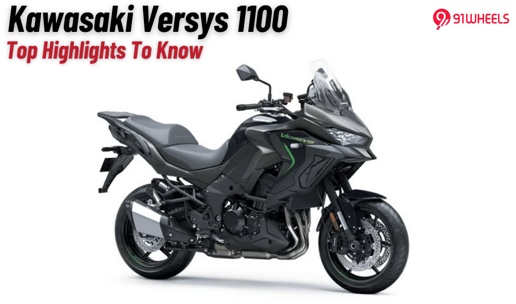 Kawasaki Versys 1100: Top Highlights You Need To Know Kawasaki Versys 1100: Top Highlights You Need To Know