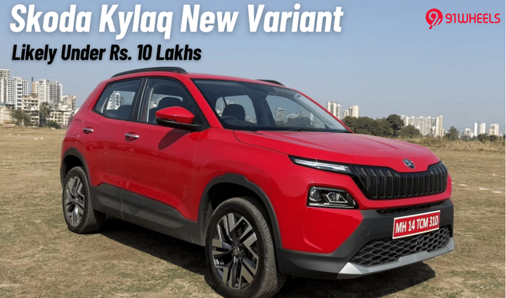 Skoda Kylaq Likely To Get New Mid-Spec Variant Under Rs. 10 Lakhs Skoda Kylaq Likely To Get New Mid-Spec Variant Under Rs. 10 Lakhs