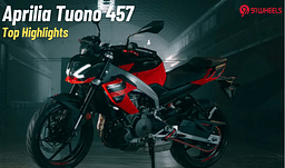 Aprilia Tuono 457: Top 5 Highlights You Need To Know