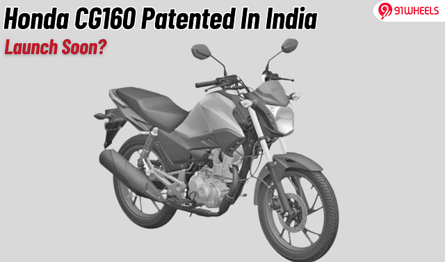 Honda CG160 Patented In India; Launch Soon?