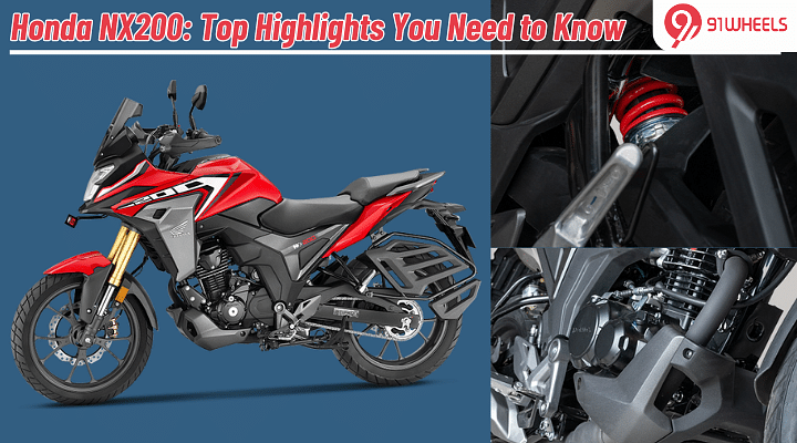 Honda NX200: Top Highlights You Need to Know Before Buying Honda NX200: Top Highlights You Need to Know Before Buying