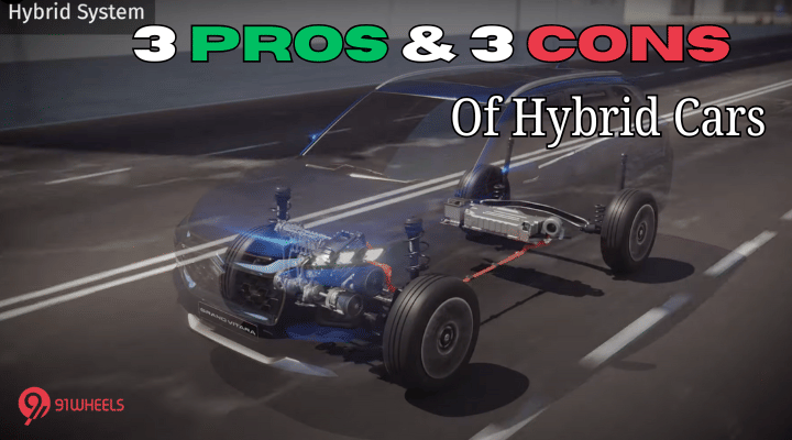3 Pros and 3 Cons Of Hybrid Cars 3 Pros and 3 Cons Of Hybrid Cars