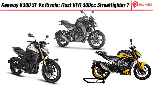 Keeway K300 SF Vs Rivals: Most Affordable and VFM 300cc Streetfighter in India?