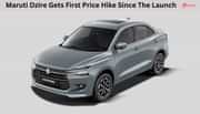 Maruti Dzire Gets First Price Hike Since The Launch Maruti Dzire Gets First Price Hike Since The Launch