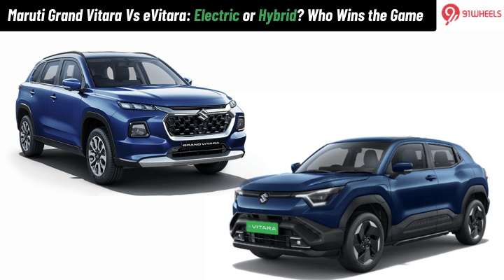 Maruti Grand Vitara Vs Maruti eVitara: Electric or Hybrid? Who Wins the Game Maruti Grand Vitara Vs Maruti eVitara: Electric or Hybrid? Who Wins the Game