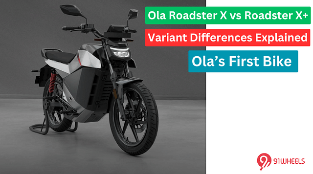 Ola Roadster X vs Roadster X+ | Variant Differences Explained