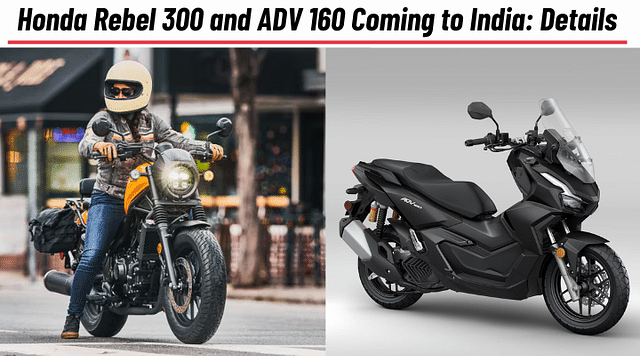 Honda Rebel 300 and ADV 160 Coming to India: All Details Here