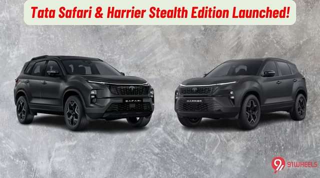 Tata Safari And Harrier Stealth Edition Launched!