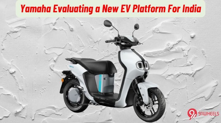 Yamaha Evaluating a New EV Platform For India Yamaha Evaluating a New EV Platform For India