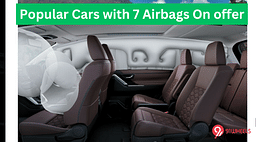 Popular Cars with 7 Airbags On offer - From Tata To Toyota