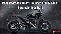 Most Affordable Ducati Launced At 9.97 Lakh - Scrambler Icon Dark