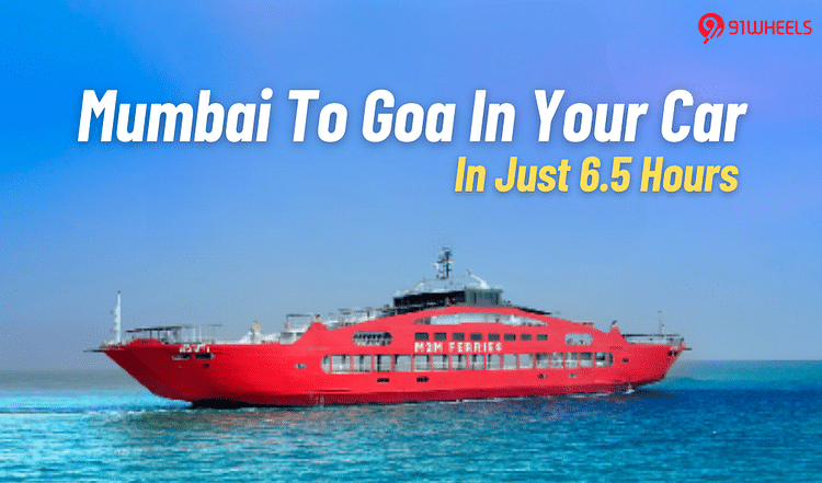 Mumbai To Goa In 6.5 hours In Your Own Car: The Easy Way Out Explained