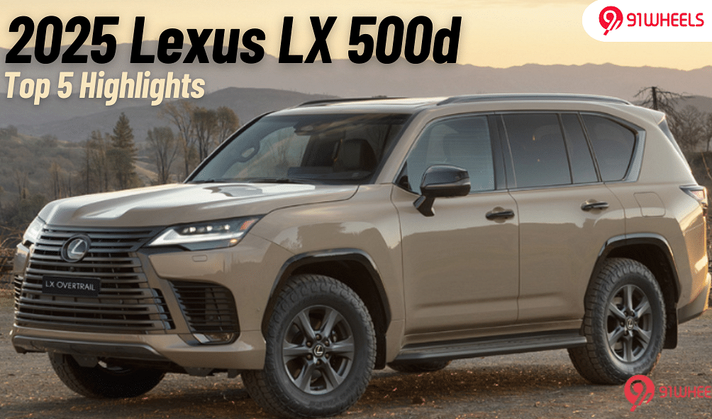 2025 Lexus LX 500d: Top 5 Highlights You Need To Know