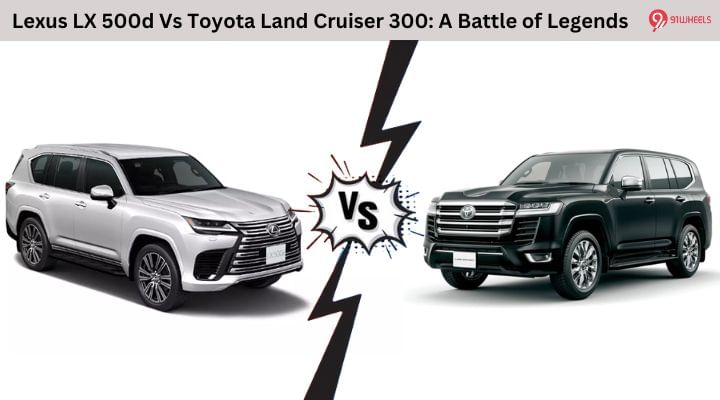 Lexus LX 500d vs Toyota Land Cruiser 300: A Battle of Legends Lexus LX 500d vs Toyota Land Cruiser 300: A Battle of Legends