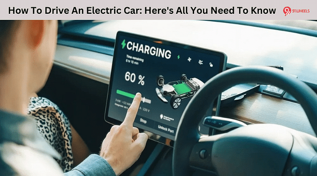 How To Drive An Electric Car: Here's All You Need To Know