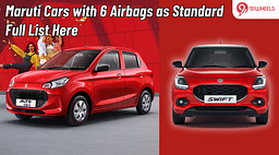 Maruti Cars with 6 Airbags as Standard: Full List Here