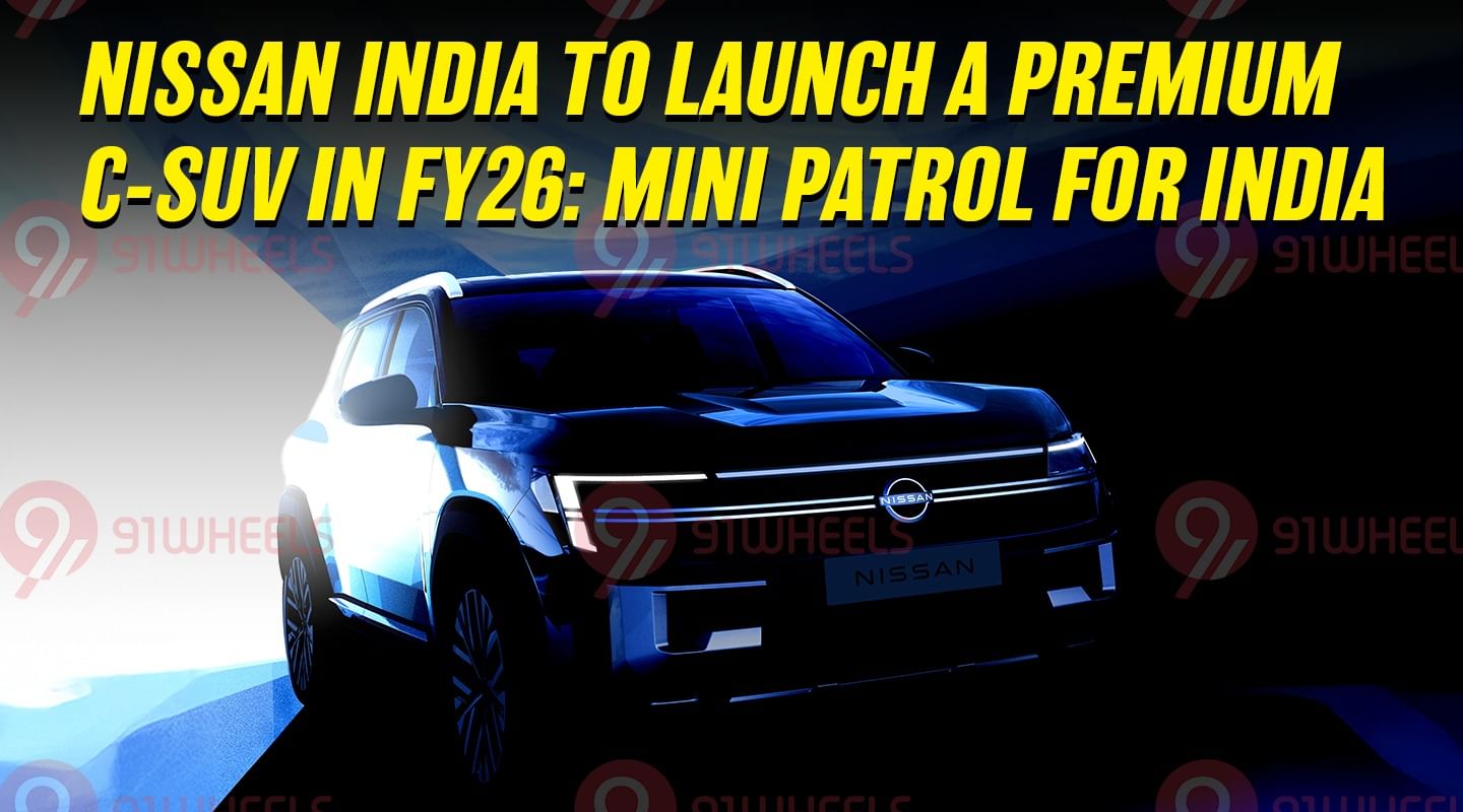 Nissan India to Launch a Premium C-SUV in FY26: Baby Patrol For India