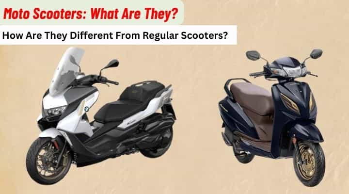 What Is A Moto Scooter And How Is It Different From Regular Scooters? What Is A Moto Scooter And How Is It Different From Regular Scooters?