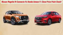 Nissan Magnite N-Connecta Vs Honda Amaze V; Compact Sedan Or Compact SUV?