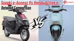 Suzuki e-Access Vs Honda Activa e: Detailed Comparison Suzuki e-Access Vs Honda Activa e: Detailed Comparison
