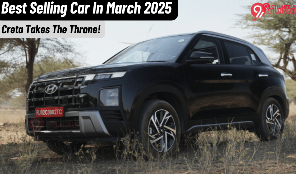 Hyundai Creta Becomes The Best-Selling Car In India In March 2025 Hyundai Creta Becomes The Best-Selling Car In India In March 2025